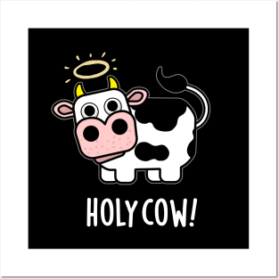 Holy Cow Cute Animal Pun Posters and Art